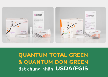 Quantum Total Green & DON Green đạt chứng nhận USDA/FGIS | Sistar Vietnam